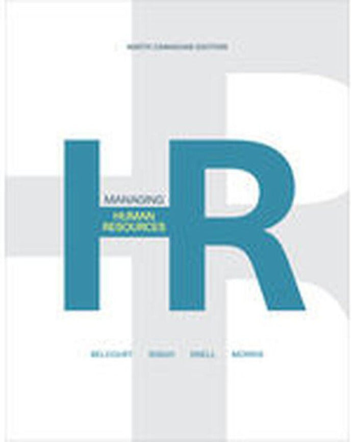 *PRE-ORDER, APPROX 4-6 BUSINESS DAYS* Managing Human Resources 9th Canadian Edition by Monica Belcourt 9780176798055 *75f *FINAL SALE* [ZZ]