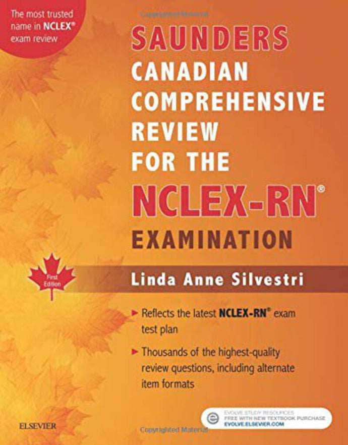 Saunders Canadian Comprehensive Review for the NCLEX-RN Examination 1st Canadian edition by Linda Anne Silvestri 9781771720601 (USED:GOOD; minor writing) *1d