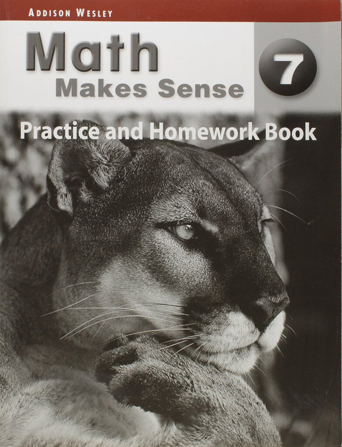 Math Makes Sense 7 Practice and Homework Book 9780321242303 MMS7 *139g [ZZ]