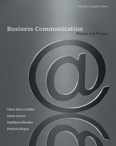 Business Communication: Process & Product with Style Guide 5th Edition 9780176713935 (USED:GOOD) *Z225 [ZZ]