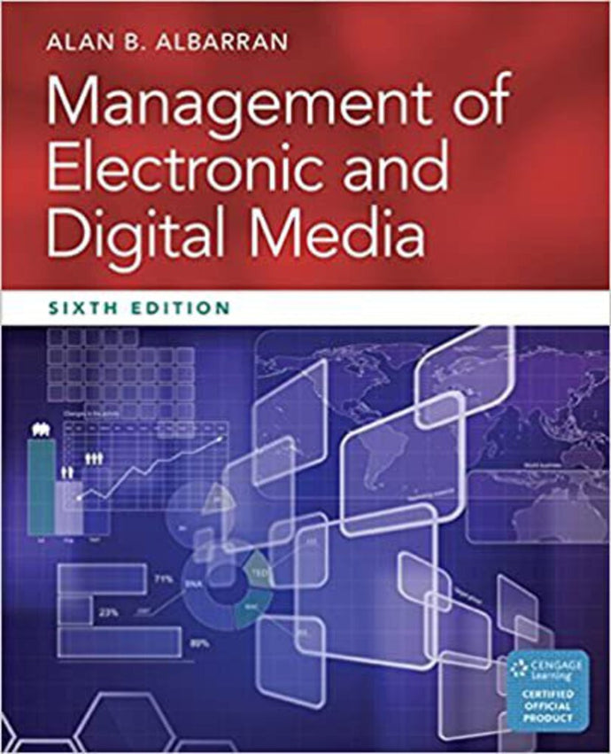 Management of Electronic Digital Media 6th Edition 2016 by Alan Albarran 9781305077560 (USED:GOOD) *AVAILABLE FOR NEXT DAY PICK UP* *Z230 [ZZ]