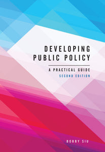 Developing Public Policy 2nd edition by Bobby Siu 9781773381756 *4d [ZZ]