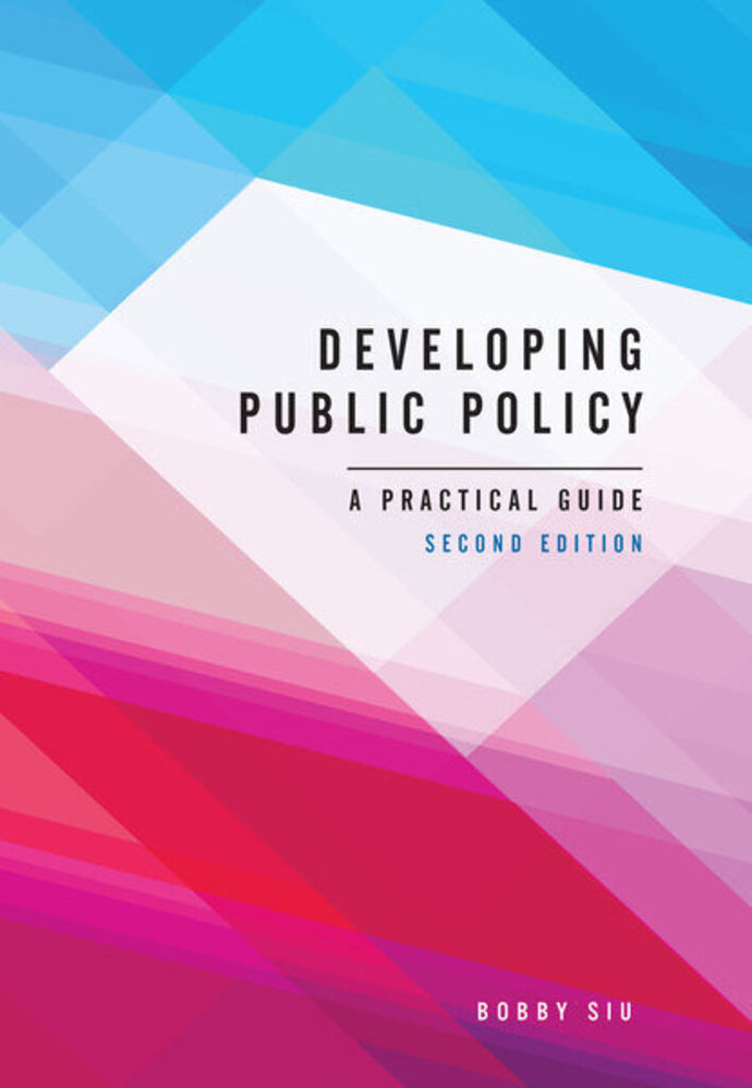 Developing Public Policy 2nd edition by Bobby Siu 9781773381756 *4d [ZZ]