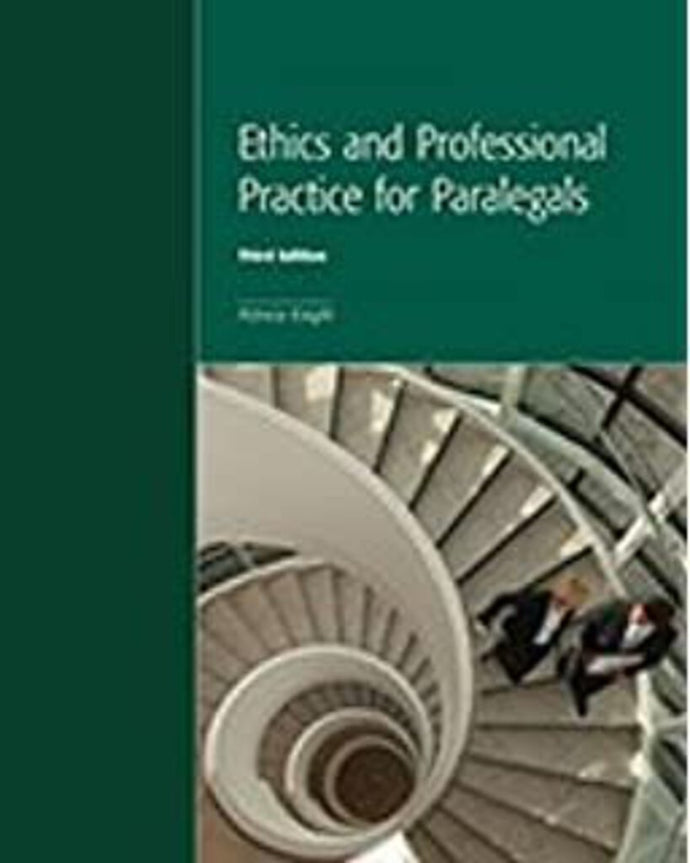 Ethics and Professional Practice for Paralegals 2nd Edition by S. Patricia Knight 9781552393260 (USED:GOOD) *AVAILABLE FOR NEXT DAY PICK UP* *c25