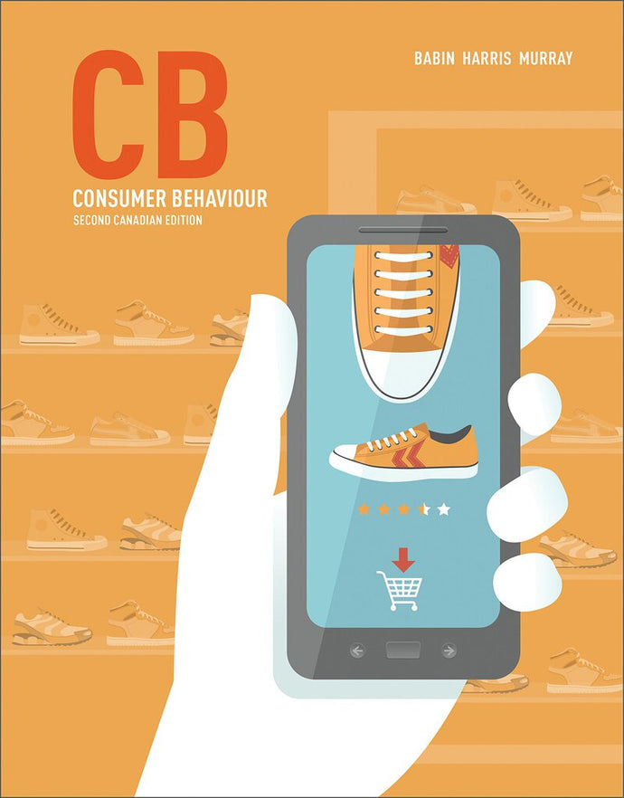 CB Consumer Behaviour 2nd Edition by Babin 9780176570385 (USED:GOOD) *AVAILABLE FOR NEXT DAY PICK UP* *X27 [ZZ]