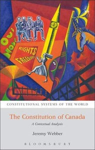 The Constitution of Canada by Jeremy Webber (USED:GOOD) *48ab