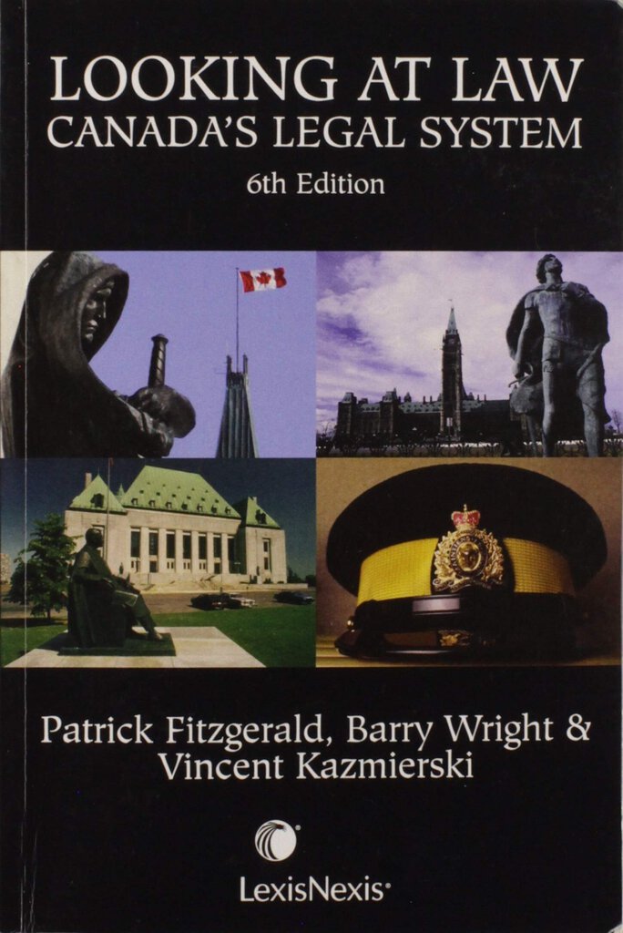 Looking at Law Canada's Legal System 6th Edition by Fitzgerald 9780433463047 (USED:GOOD) *