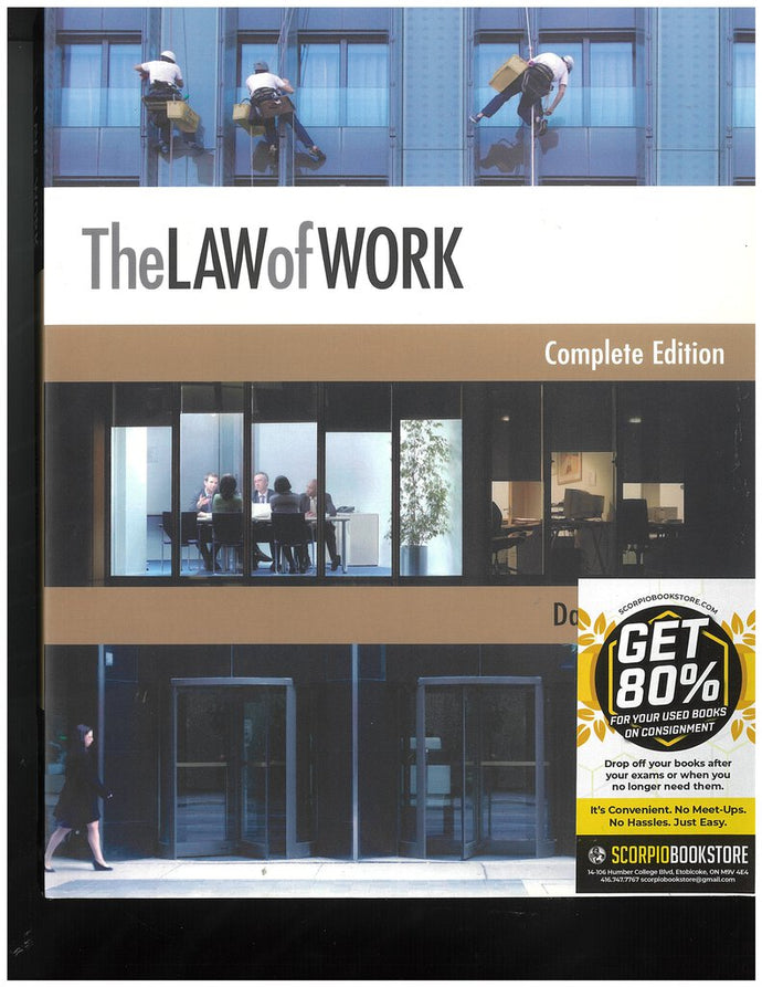 The Law of Work Complete edition by David J. Doorey 9781772552966 (USED:VERYGOOD) *AVAILABLE FOR NEXT DAY PICK UP* *b42 [ZZ]