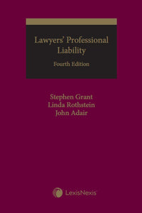 Lawyers' Professional Liability 4th edition by Stephen Grant 9780433502791 *82f [ZZ]