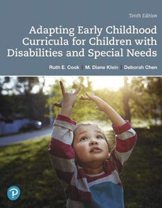 *PRE-ORDER, APPROX 4-6 BUSINESS DAYS* Adapting Early Childhood Curricula for Children with Disabilities and Special Needs 10th Edition by Ruth E. Cook 9780135204450 *FINAL SALE* * 100b [ZZ]