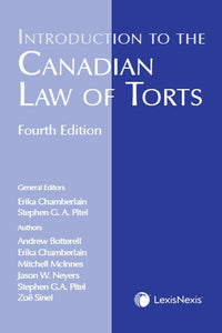 Introduction to the Canadian Law of Torts 4th Edition by Erika Chamberlain 9780433504887 *83g [ZZ]