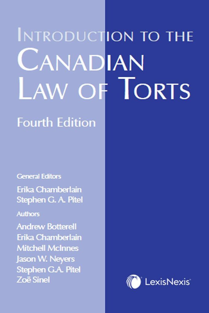 Introduction to the Canadian Law of Torts 4th Edition by Erika Chamberlain 9780433504887 *83g [ZZ]