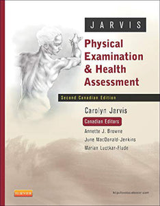 Physical Examination and Health 2nd edition by Carolyn Jarvis 9781926648729 (USED:GOOD) *AVAILABLE FOR NEXT DAY PICK UP* *Z227 [ZZ]