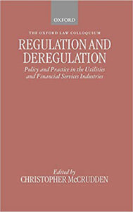 Regulation and deregulation by Christopher McCrudden 9780198268819 *A20