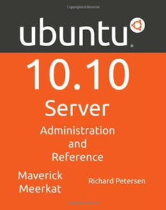 Ubuntu 10.10 Server by Richard Petersen 9781936280063 *A65 [ZZ]