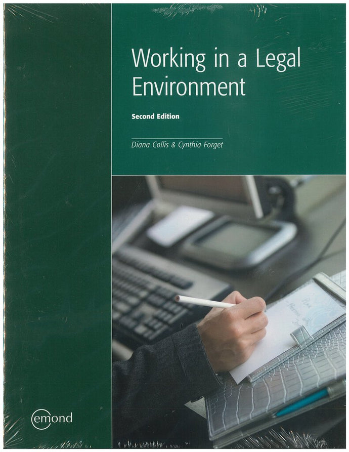 Working in a Legal Environment 2nd Edition by Diana Collis 9781552393871 (USED:GOOD; contains writing/markings) *86e