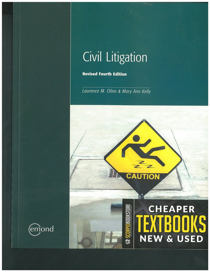 Civil Litigation 4th Edition REVISED by Laurence M. Olivo 9781774621882 *144g [ZZ]