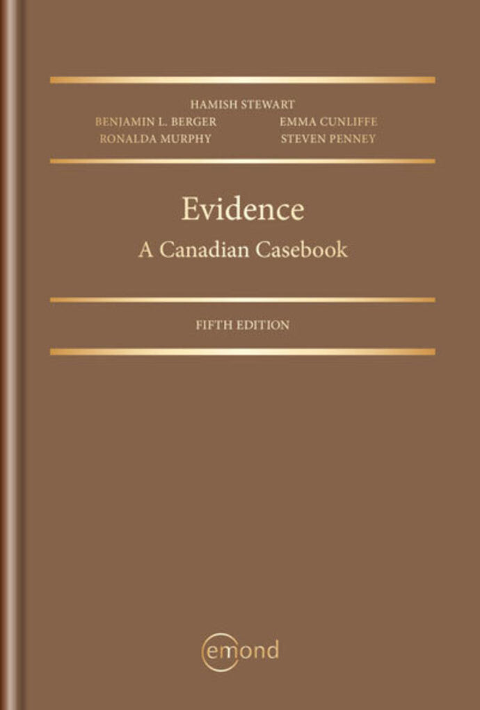 *PRE-ORDER, APPROX 2-3 BUSINESS DAYS* Evidence A Canadian Casebook 5th Edition by Hamish Stewart 9781772557350 *133f [ZZ]