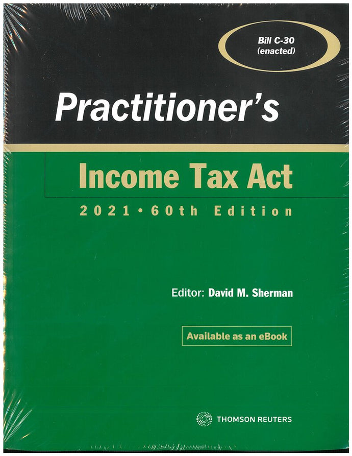 Practitioner's Income Tax Act 2021 60th edition by David M. Sherman 9781731982902 *FINAL SALE *58c [ZZ]