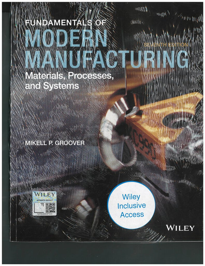 *PRE-ORDER, APPROX 7-10 BUSINESS DAYS* Fundamentals of Modern Manufacturing 7th Upgrade by Groover 9781119760085 *107f [ZZ]