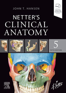 *PRE-ORDER, APPROX 2-3 BUSINESS DAYS* Netter's Clinical Anatomy 5th Edition by John T. Hansen 9780323826624 *101b