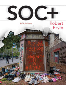 SOC+ 5th Edition by Robert Brym 9780176945596 *30d [ZZ]