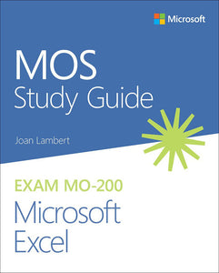 *PRE-ORDER, APPROX 7-14 BUSINESS DAYS* MOS Study Guide for Microsoft Excel Exam MO-200 by Joan Lambert 9780136627159 *99e