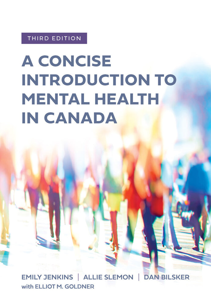 Concise Introduction to Mental Health in Canada 3rd edition by Emily Jenkins 9781773382524 *4d [ZZ]