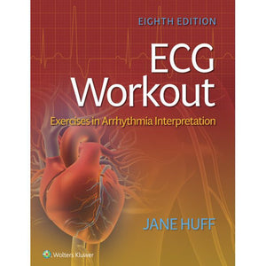 ECG Workout Exercises in Arrhythmia Interpretation 8th edition by Jane Huff 9781975174545 *76g [ZZ]