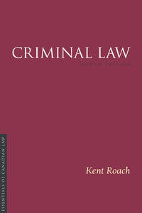 Criminal Law 8th Edition by Kent Roach 9781552216736 *FINAL SALE* *83a [ZZ]