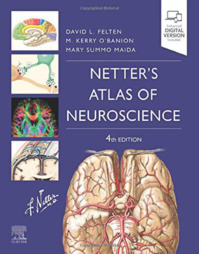 Netter's Atlas of Neuroscience 4th Edition by David L. Felten 9780323756549 (USED:GOOD; cosmetic wear) *A45 [ZZ]