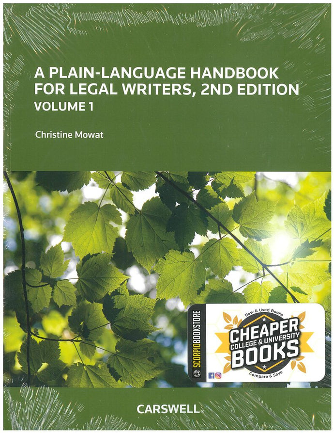 *PRE-ORDER, APPROX 4-6 BUSINESS DAYS* A Plain-Language Handbook for Legal Writers 2nd Edition Volume 1 and 2 by Chistine Mowat 9780779866908 *85c [ZZ]