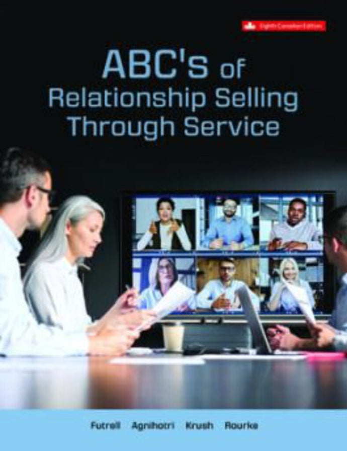 ABC's of Relationship Selling Through Service 8th Edition by Charles Futrell 9781264862344 *118d [ZZ]