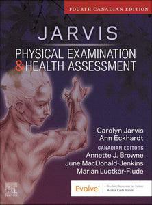 Physical Examination and Health Assessment 4th Canadian Edition by Carolyn Jarvis 9780323827416 *71e [ZZ]