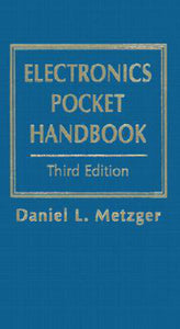 Electronics Pocket Handbook 3rd Edition by Daniel L. Metzger 9780137841905 (USED:ACCEPTABLE; some writing) *A17