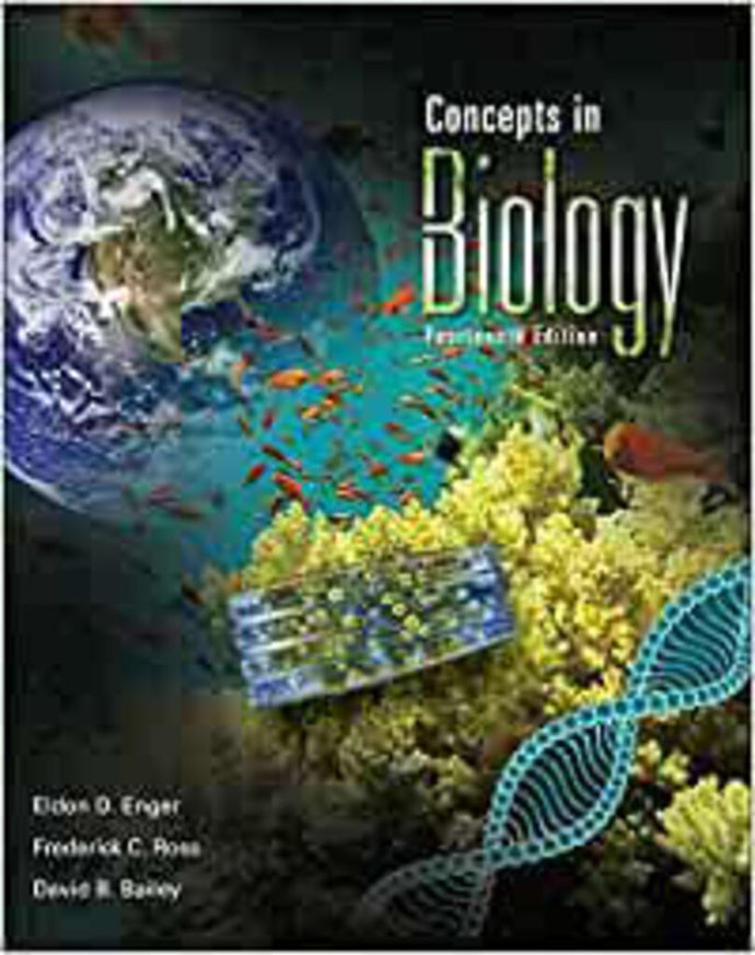 Concepts in Biology 14th Edition by Eldon D. Enger 9780073403465 (USED:GOOD) *A37 [ZZ]