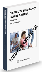 *PRE-ORDER, APPROX 4-6 BUSINESS DAYS* Disability Insurance Law in Canada 3rd edition by Eric Schjerning 9780779899562