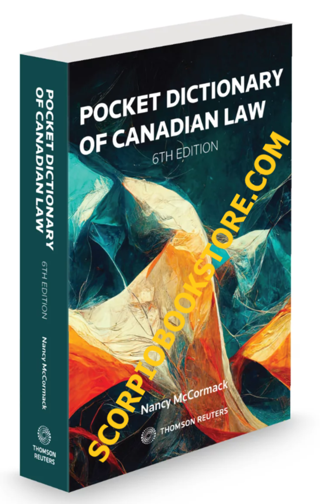 Pocket Dictionary of Canadian Law 6th Edition by Nancy McCormack 9780779899548 (USED:VERYGOOD) *AVAILABLE FOR NEXT DAY PICK UP* *T75 *TBC