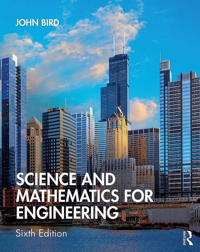 Science and Mathematics for Engineering 6th edition by John Bird 9780367204747 (USED:GOOD) *a43 [ZZ]