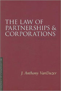 Law of Partnerships and Corporations 3rd Edition by Anthony VanDuzer 9781552211779 (USED:GOOD;highlights) *AVAILABLE FOR NEXT DAY PICK UP* Z271