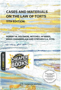 Cases and Materials on the Law of Torts 11th edition by Solomon 9780779899661 (USED:GOOD) *87d [ZZ]