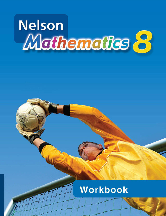 *PRE-ORDER 4-7 BUSINESS DAYS* Nelson Mathematics - Ontario + Quebec (Grade 8) 9780176269203