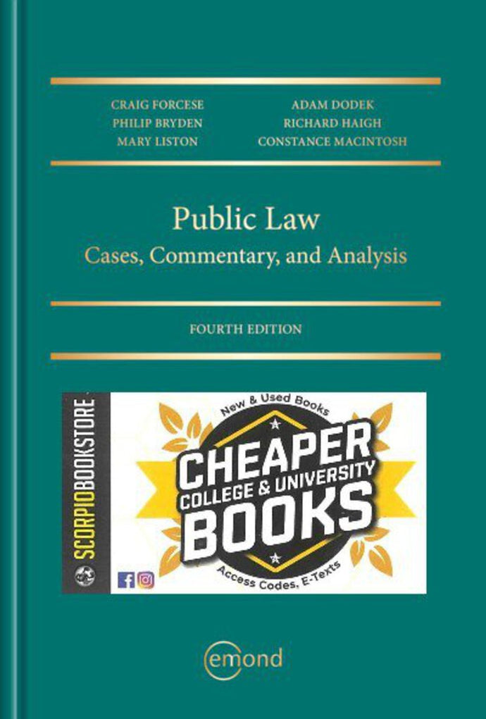 Public Law Cases Commentary and Analysis 4th edition by Craig Forcese 9781772556117 *140c [ZZ]