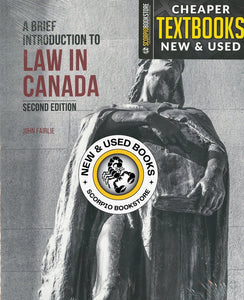 A Brief Introduction to Law in Canada 2nd Edition by John Fairlie 9781772557664 (USED:GOOD; highlights, minor writings, post its) *143e