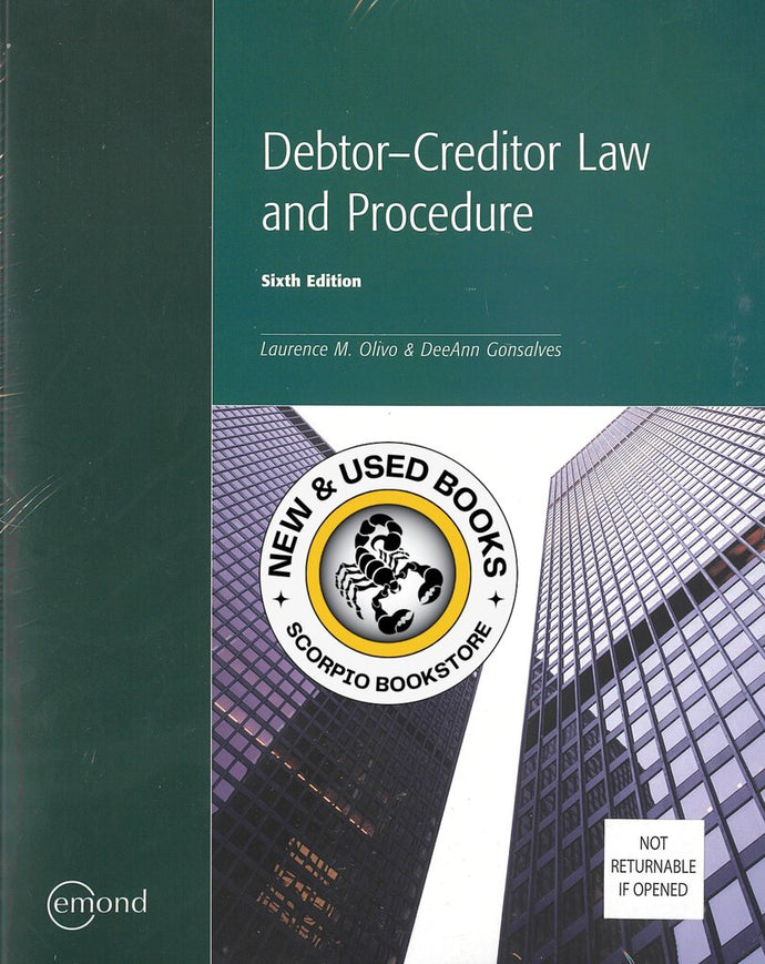 Debtor-Creditor Law and Procedure 6th Edition by Laurence M. Olivo 9781772559774 (USED:GOOD; minor water damage corner) *141e