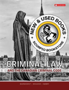 Criminal Law and the Canadian Criminal Code 7th edition By Sherrie Barnhorst 9781264926336 (USED:GOOD) *124e