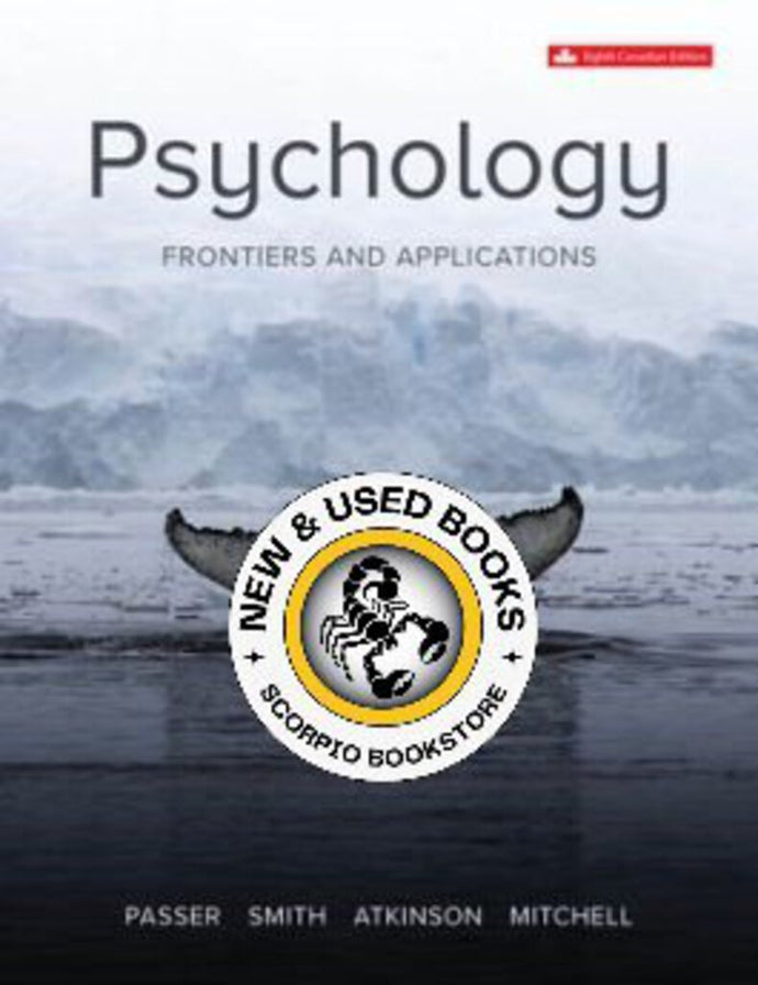 Psychology Frontiers and Applications 8th Edition by Michael Passer 9781264851577 *127a *SAN [ZZ]