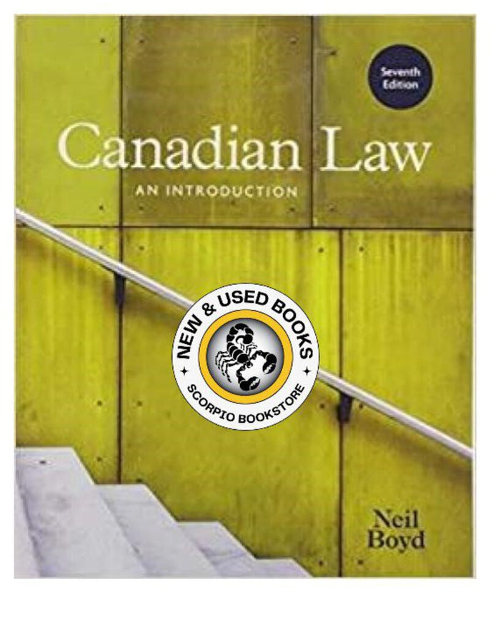 Canadian Law 7th Edition by Neil Boyd 9780176724429 (USED:VERYGOOD) *61c