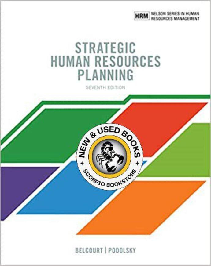 Strategic Human Resources Planning 7th edition by Monica Belcourt Polosky 9780176798086 *62a *SAN