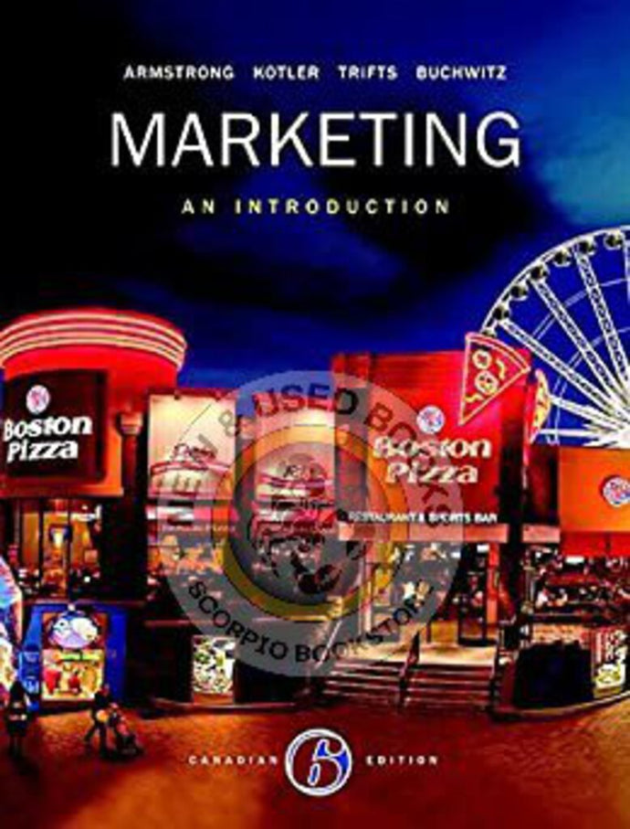 Marketing 6th Canadian Edition by Gary Armstrong 9780134095806 (USED:ACCEPTABLE;shows wear, contains highlights) *AVAILABLE FOR NEXT DAY PICK UP* *Z141 [ZZ]